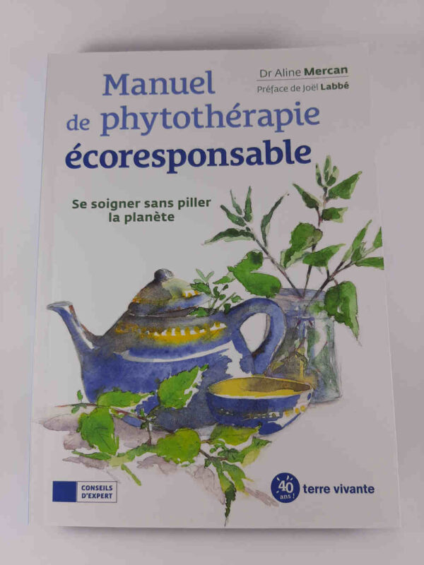 livre phytothérapie écoresponsable aline mercan terre vivante